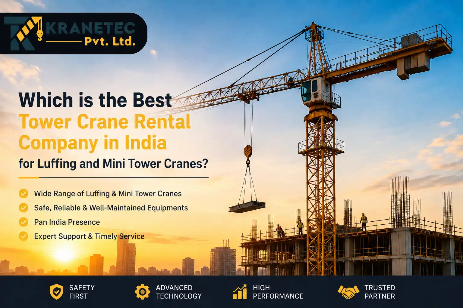 Best Tower Crane Rental Company in India for Luffing and Mini Tower Cranes
